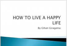 HOW TO LIVE A HAPPY LIFE